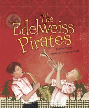 The Edelweiss Pirates