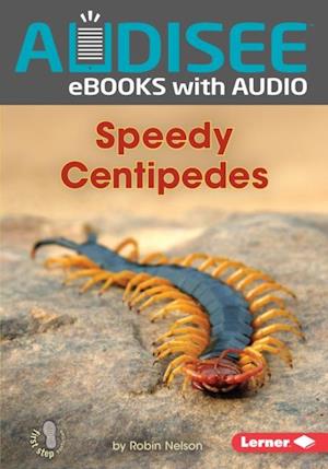 Speedy Centipedes