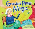 Grandma Rose's Magic