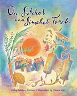 On Sukkot and Simchat Torah