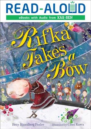 Rifka Takes a Bow