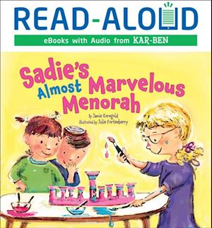 Sadie's Almost Marvelous Menorah