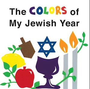 Colors of My Jewish Year