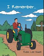 I Remember ...