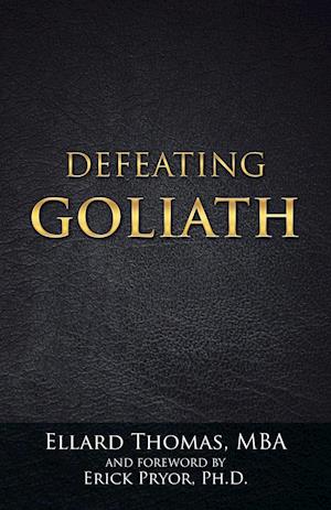 Defeating Goliath