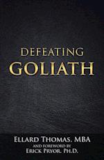 Defeating Goliath