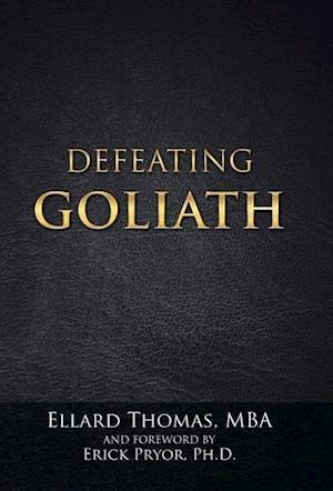 Defeating Goliath