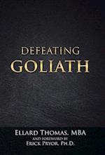 Defeating Goliath