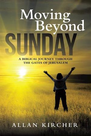 Moving Beyond Sunday