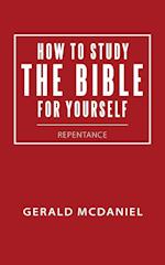 How to Study the Bible for Yourself