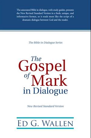 Gospel of Mark in Dialogue