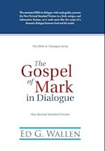 The Gospel of Mark in Dialogue