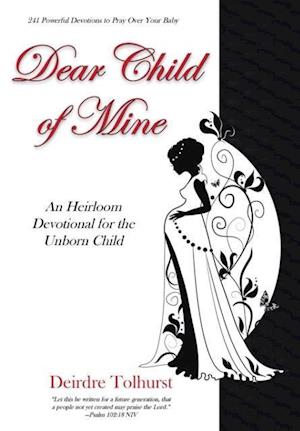 Dear Child of Mine