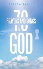 70 Prayers and Songs to God