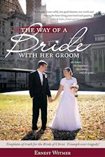 The Way of a Bride with Her Groom