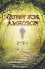 Quest for Ambition