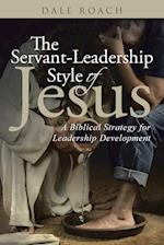 The Servant-Leadership Style of Jesus