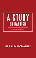 A Study on Baptism