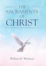 The Sacraments of Christ