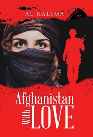 Afghanistan With Love