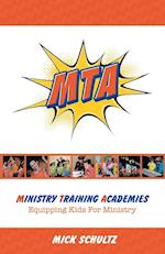 Ministry Training Academies