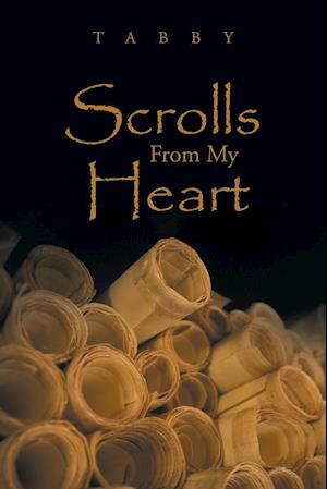 Scrolls From My Heart