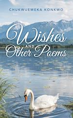 WISHES AND OTHER POEMS