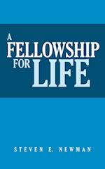 A Fellowship For Life