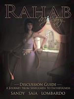 Rahab My Story A Journey From Sinfulness to Faithfulness