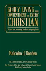 Godly Living with Contentment  for Every Christian