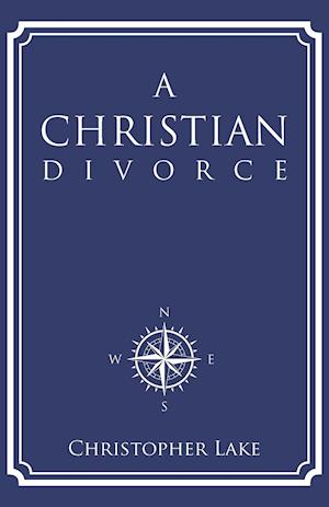 A Christian Divorce