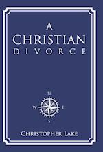 A Christian Divorce