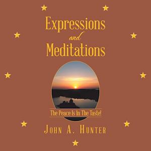 Expressions and Meditations