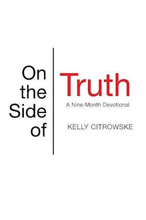 On the Side of Truth