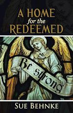 A Home for the Redeemed