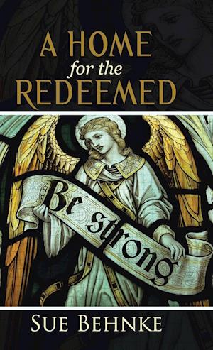 A Home for the Redeemed