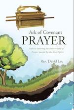 Ark of Covenant Prayer