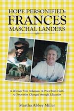 Hope Personified: Frances Maschal Landers