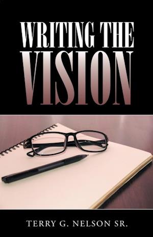 Writing the Vision