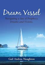 Dream Vessel
