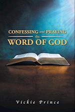 Confessing and Praying the Word of God