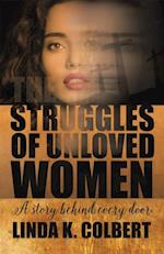 Struggles of Unloved Women