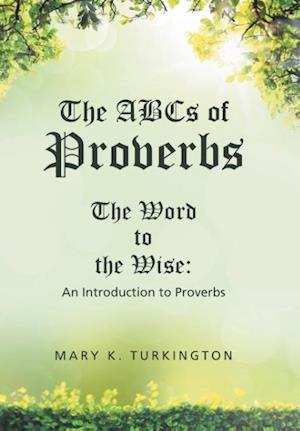 The ABCs of Proverbs