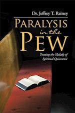 Paralysis in the Pew