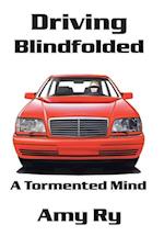 Driving Blindfolded