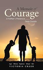 A Memoir of Courage