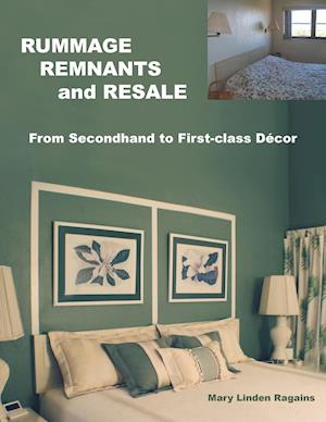RUMMAGE, REMNANTS and RESALE