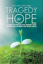 Tragedy to Hope