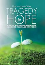 Tragedy to Hope