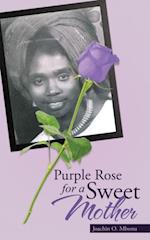 Purple Rose for a Sweet Mother